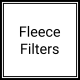 Fleece Filters (0)