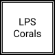LPS Corals (0)