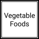 Vegetable Food (0)